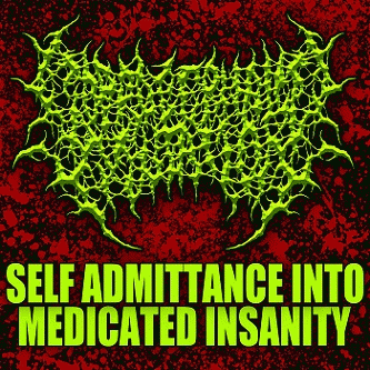 Coprocephalic Mutation : Self Admittance into Medicated Insanity